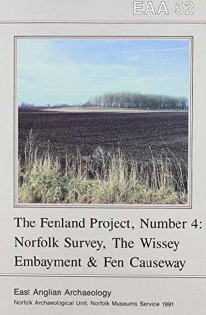 EAA 52: The Fenland Project No.4, Paperback / softback Book