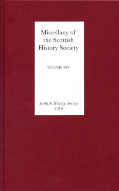 Miscellany of the Scottish History Society, volume XIV, Hardback Book