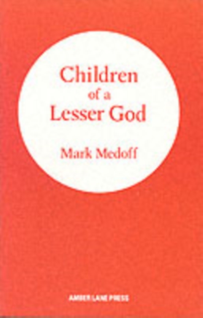 Children of a Lesser God, Paperback / softback Book