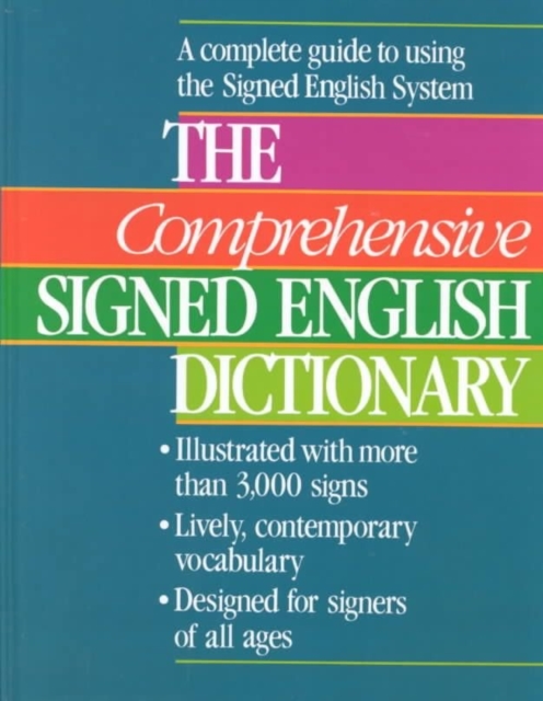 The Comprehensive Signed English Dictionary, Hardback Book