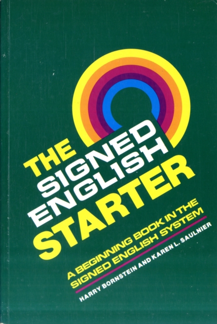 The Signed English Starter, Paperback / softback Book