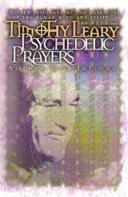 Psychedelic Prayers : And Other Meditations, Paperback / softback Book