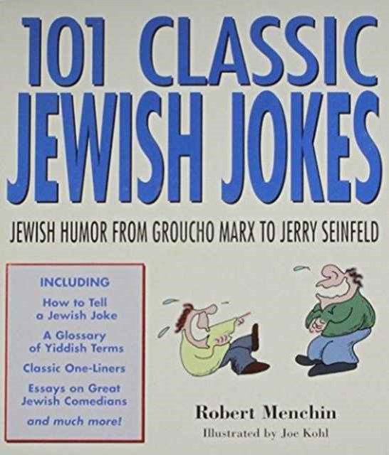 101 Classic Jewish Jokes: 10 Copy Prepack : Jewish Humor from Groucho Marx to Jerry Seinfeld, Paperback / softback Book