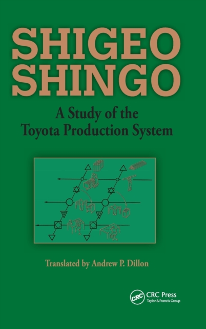 A Study of the Toyota Production System : From an Industrial Engineering Viewpoint, Hardback Book