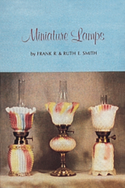 Miniature Lamps, Hardback Book