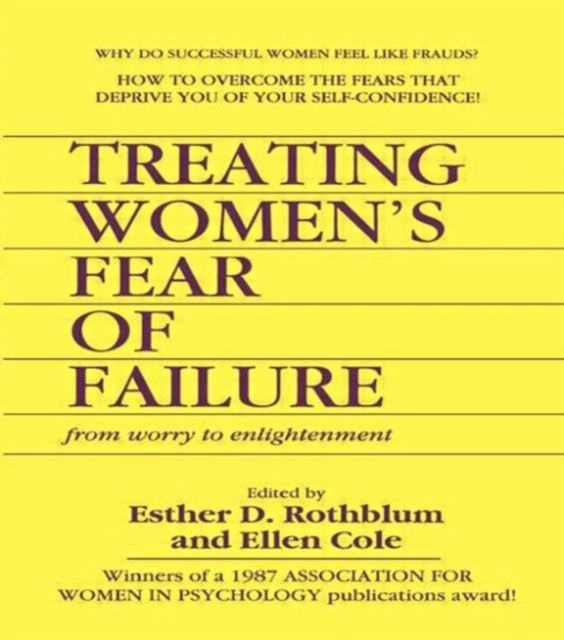 Treating Women's Fear of Failure : From Worry to Enlightenment, Paperback / softback Book