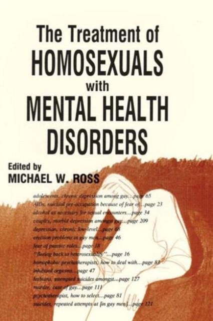 The Treatment of Homosexuals With Mental Health Disorders, Paperback / softback Book