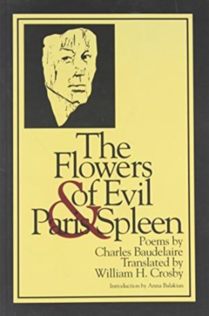 The Flowers of Evil & Paris Spleen, Paperback / softback Book
