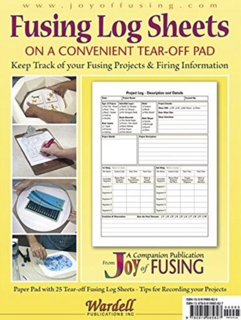 Fusing Log Sheets : 25 Pre-Printed Sheets on a Convenient Tear-Off Pad, Paperback / softback Book