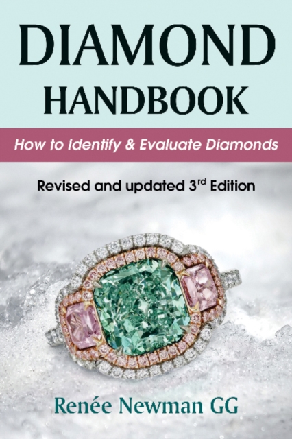 Diamond Handbook : How to Identify & Evaluate Diamonds, Paperback / softback Book