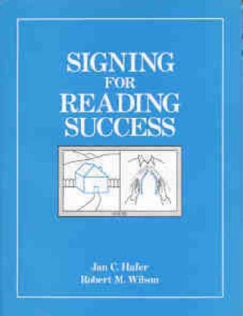 Signing for Reading Success, Paperback / softback Book