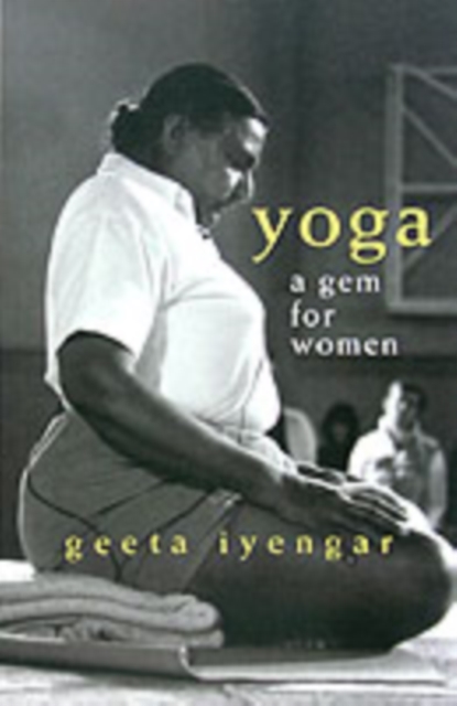 Yoga : A Gem for Women, Paperback Book