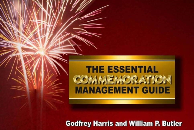 Essential Commemoration Management Guide, Paperback / softback Book