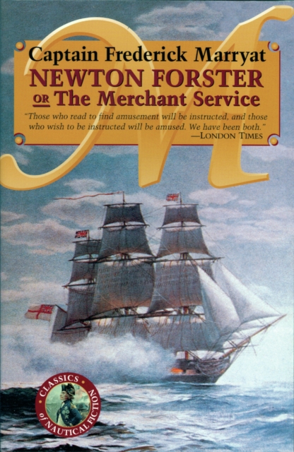 Newton Forster or The Merchant Service, Paperback / softback Book