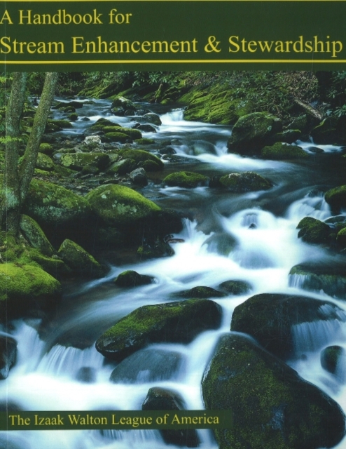 Handbook for Stream Enhancement & Stewardship, Paperback / softback Book