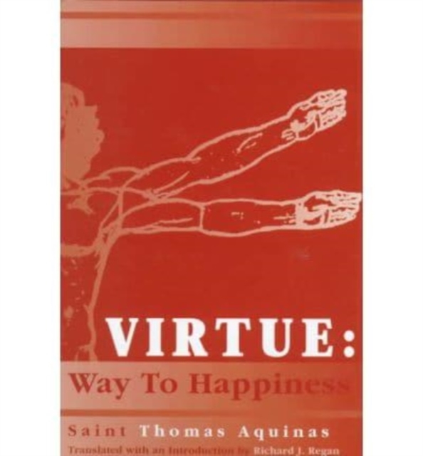 Virtue : Way to Happiness, Hardback Book