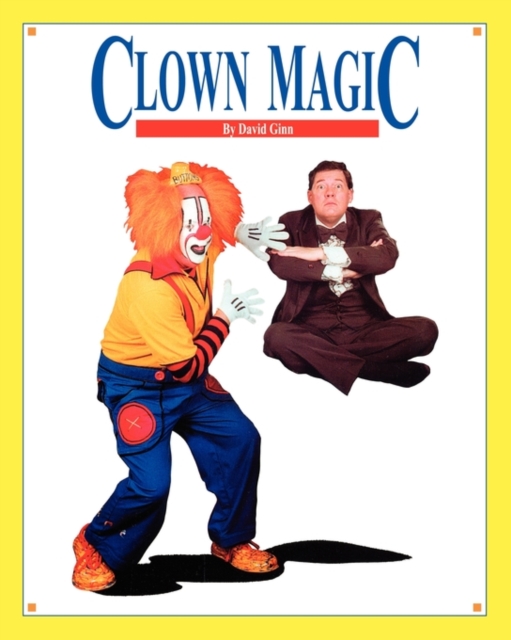 Clown Magic, Paperback / softback Book