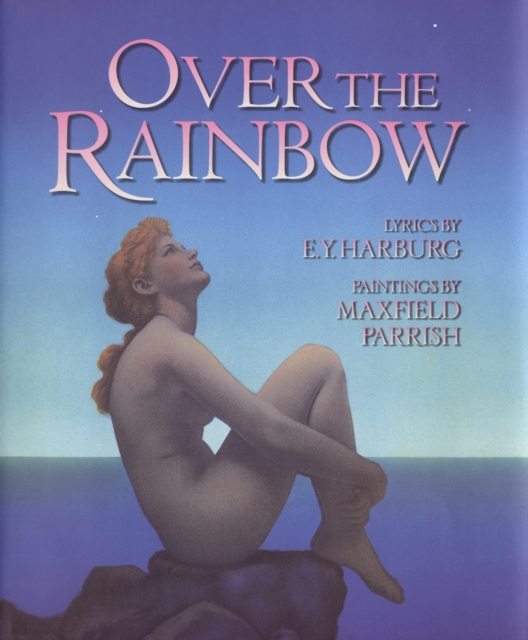 Over the Rainbow, Hardback Book