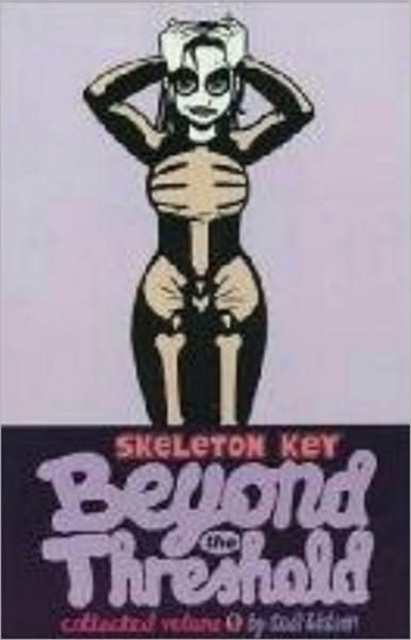 Skeleton Key Volume 1: Beyond The Threshold, Paperback / softback Book