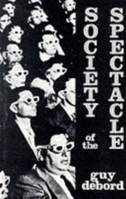 Society of the Spectacle, Paperback / softback Book