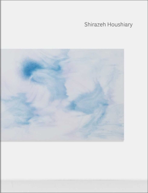 Shirazeh Houshiary : Nothing is deeper than the skin, Hardback Book