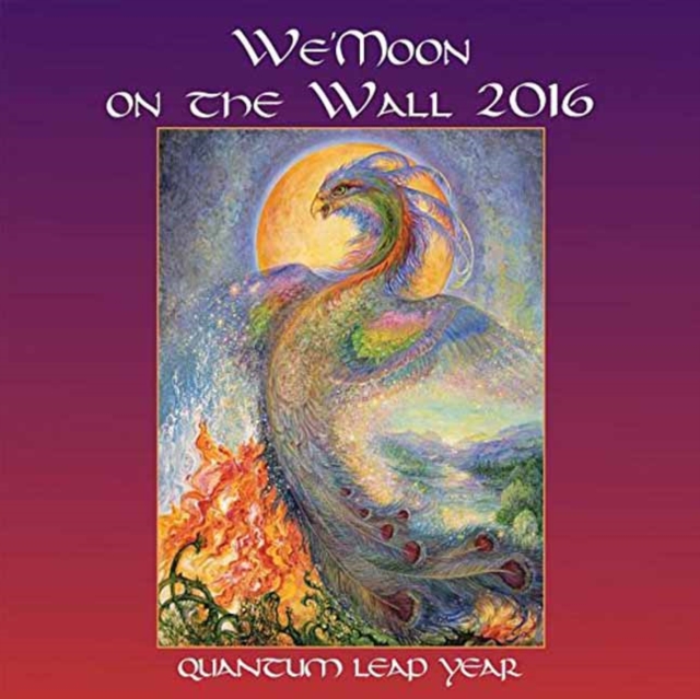 We'moon on the Wall 2016 : Quantum Leap Year, Calendar Book