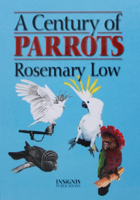 Century of Parrots, Hardback Book