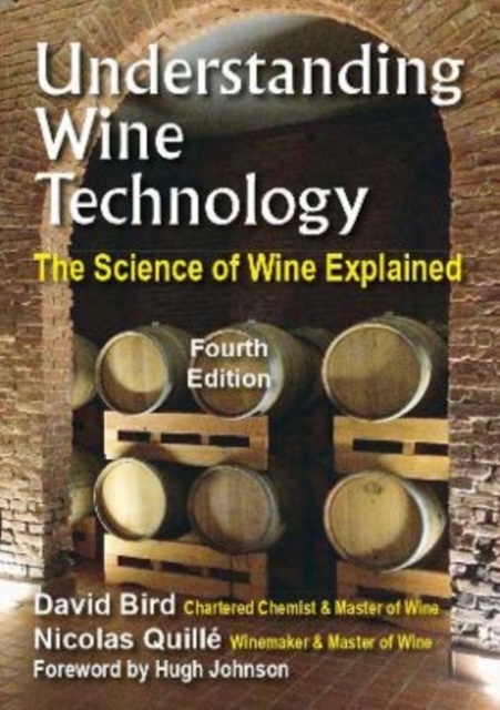 Understanding Wine Technology : The Science of Wine Explained, Paperback / softback Book