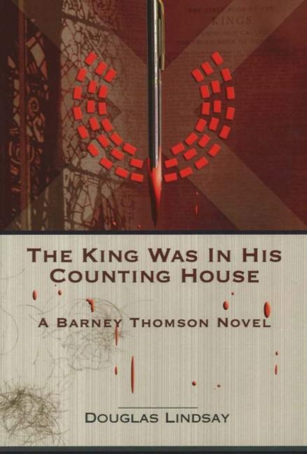 King Was in His Counting House : A Barney Thomson Novel, Paperback / softback Book