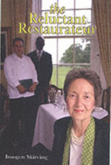 The Reluctant Restaurateur, Paperback / softback Book