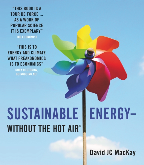 Sustainable Energy - without the hot air, Paperback / softback Book
