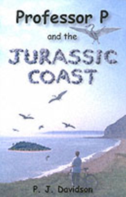 Professor P and the Jurassic Coast, Paperback / softback Book