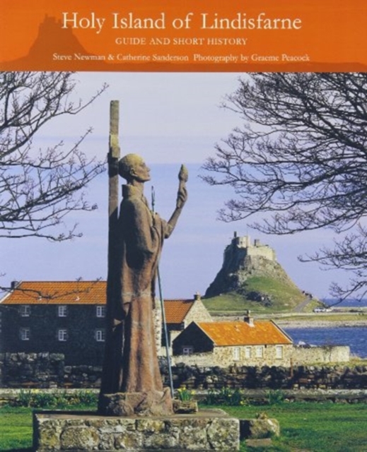 Holy Island of Lindisfarne : Guide and Short History, Paperback / softback Book