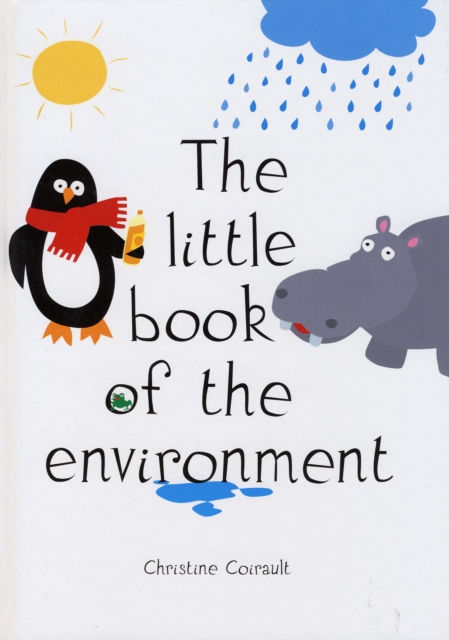 The Little Book of the Environment, Hardback Book
