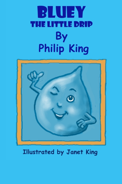 Bluey the Little Drip, EPUB eBook