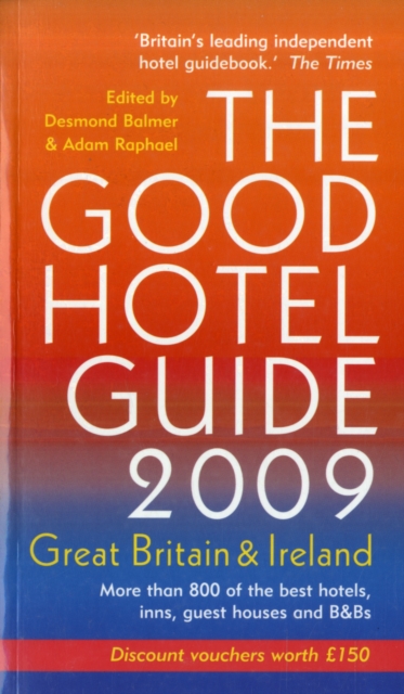 The Good Hotel Guide : Great Britain and Ireland, Paperback Book