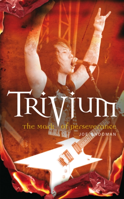 Trivium : The Mark of Perseverance, Paperback / softback Book