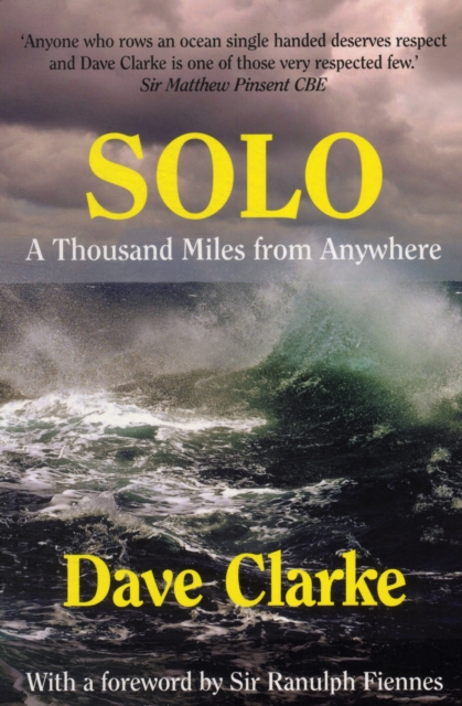 Solo : A Thousand Miles from Anywhere, Paperback / softback Book