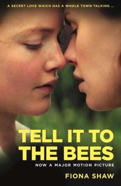 Tell it to the Bees, Paperback / softback Book