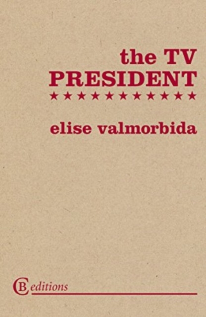 The TV President, Paperback / softback Book