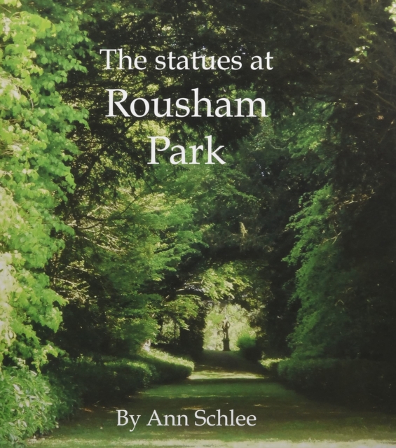 The Statues at Rousham Park, Paperback / softback Book