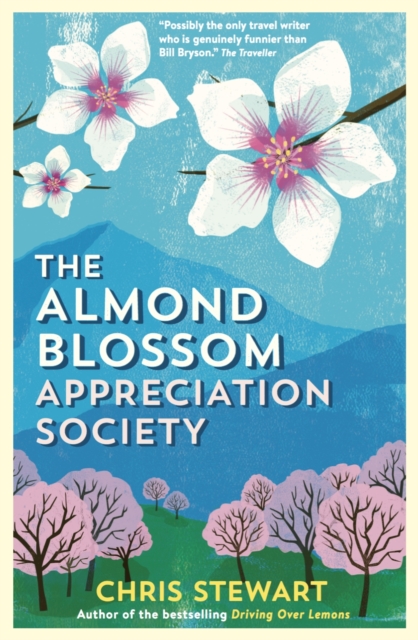 The Almond Blossom Appreciation Society, Paperback / softback Book