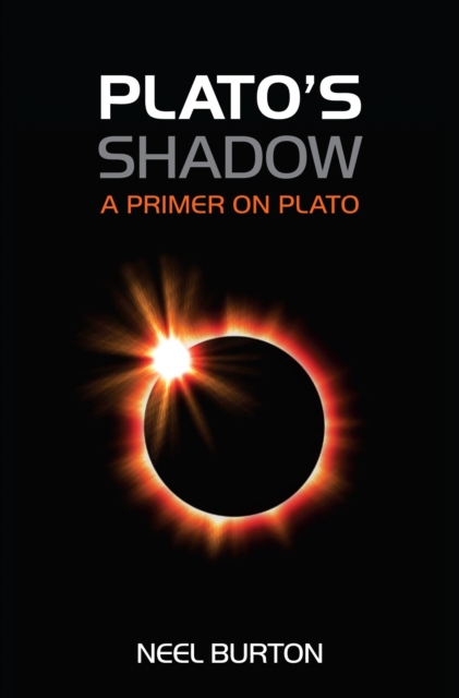 Plato's Shadow : A Primer on Plato, Paperback / softback Book