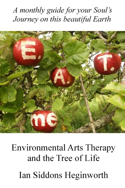Environmental Arts Therapy and the Tree of Life, Paperback / softback Book