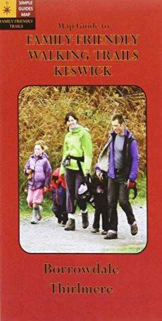 Family-Friendly Walking Trails: Keswick, Sheet map, folded Book
