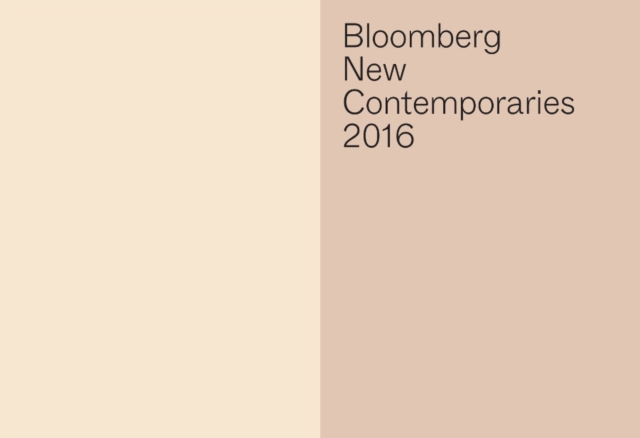 Bloomberg New Contemporaries : Selected by Anya Gallaccio, Alan Kane and Haroon Mirza, Paperback / softback Book