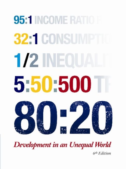 80:20 development in an unequal world, Paperback / softback Book