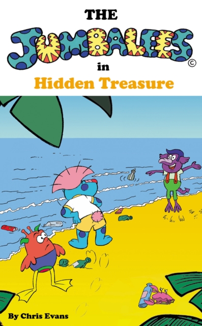 The Jumbalees in Hidden Treasure, EPUB eBook