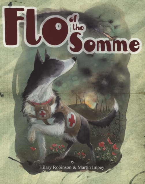 Flo of the Somme, Paperback / softback Book