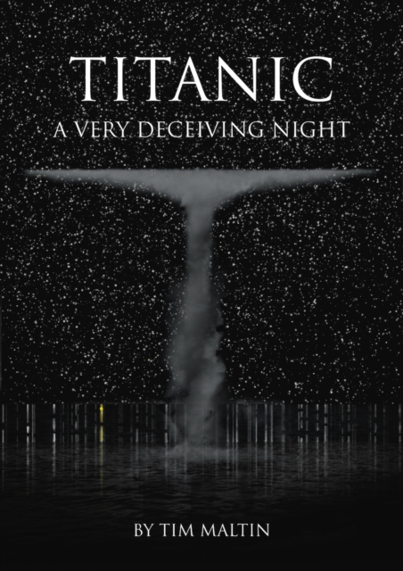 Titanic: A Very Deceiving Night, EPUB eBook